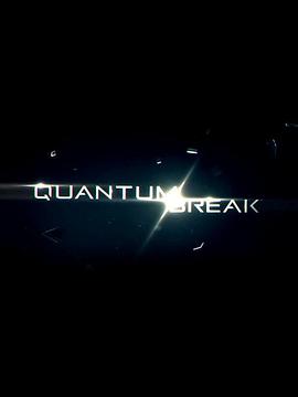 量子破碎 第一季 第01集